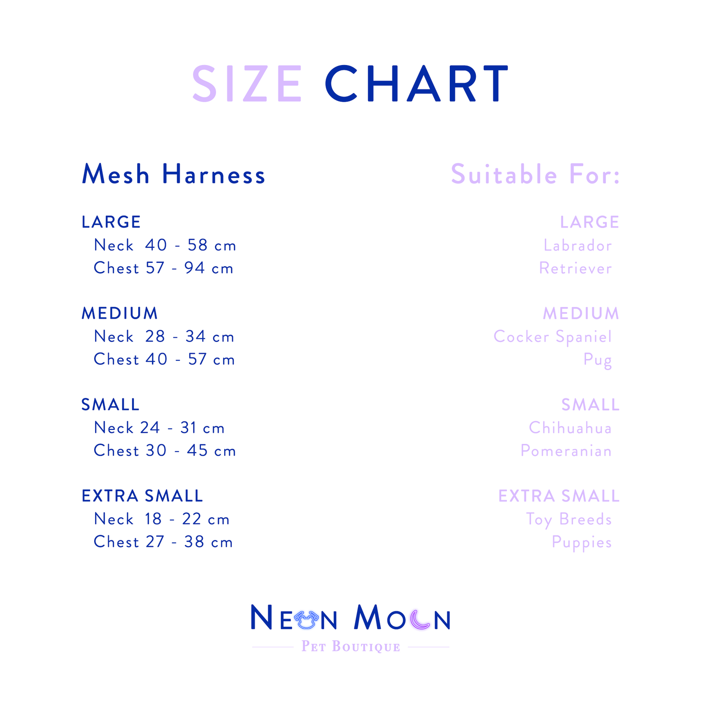 Neon Moon Mesh Harness Size Chart