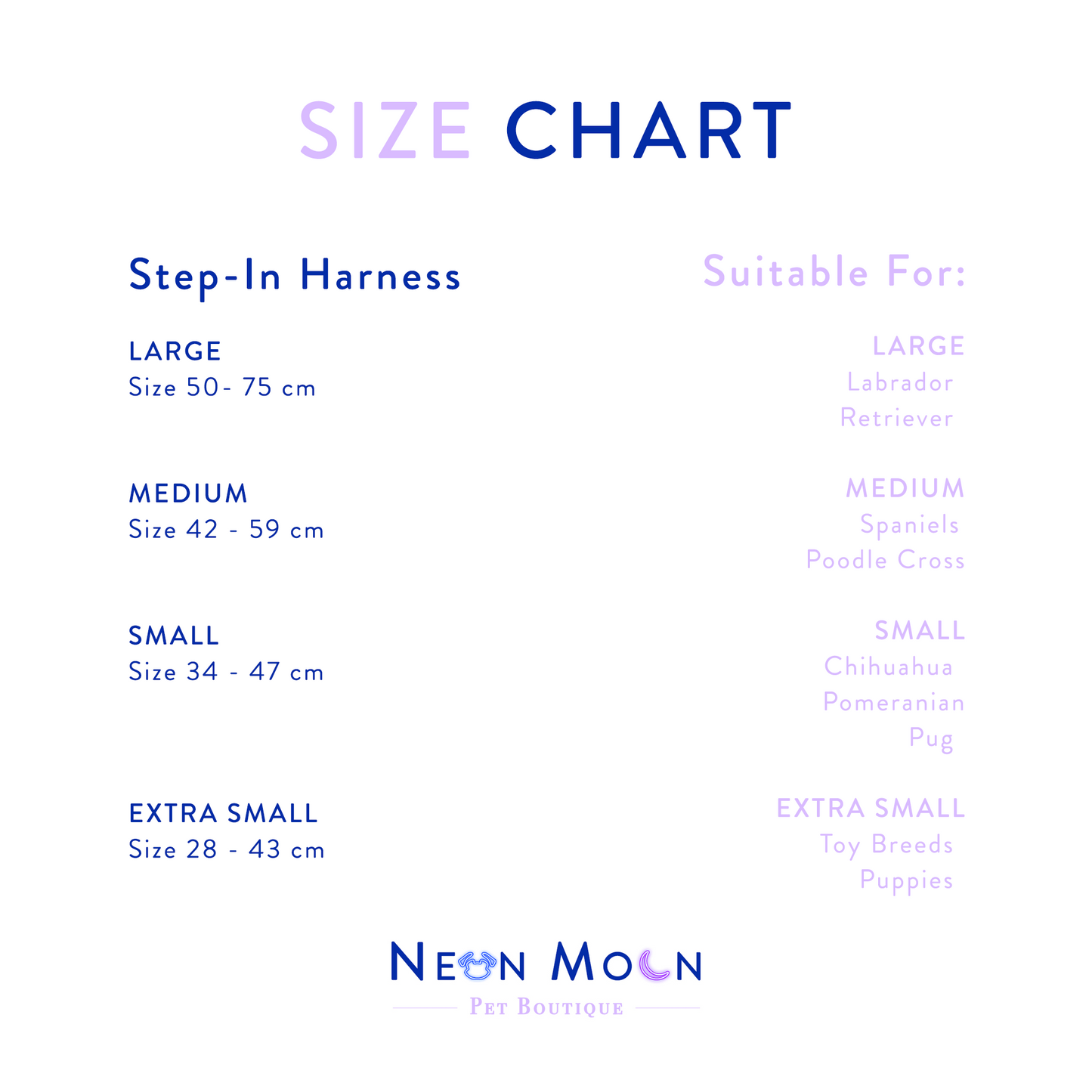 Neon Moon Step-in Harness Size Chart